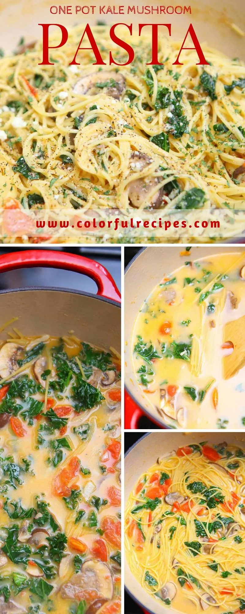 Pinterest collage of one pot kale mushroom pasta with spaghetti, kale and mushrooms