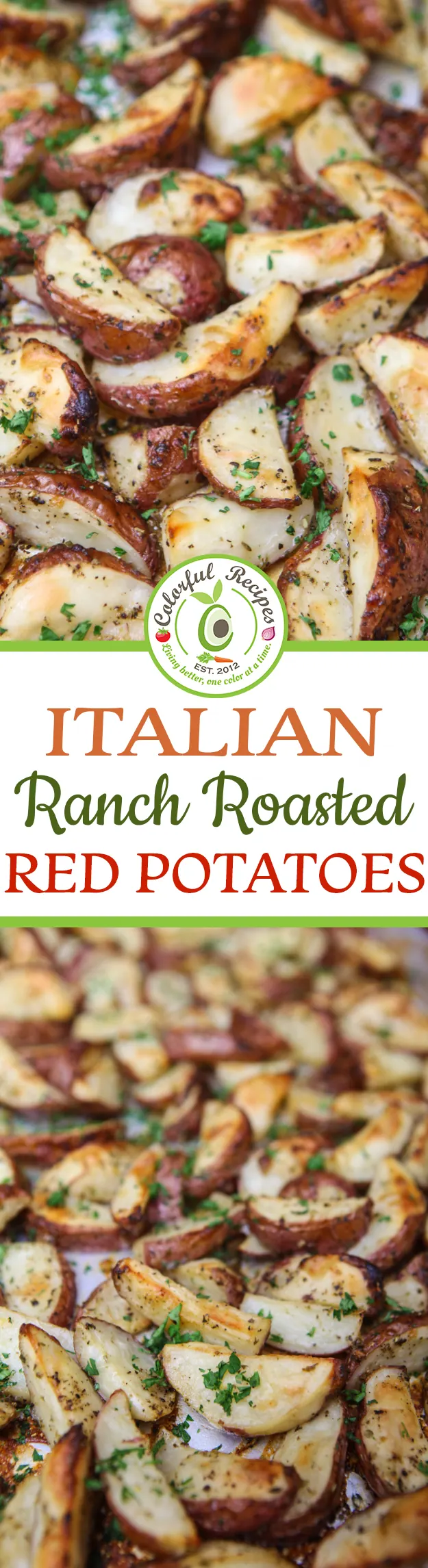Italian ranch roasted red potatoes served as an easy side dish