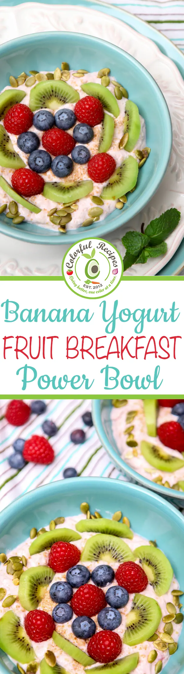 Banana Yogurt Fruit Breakfast Power Bowl pin image with berries and kiwi