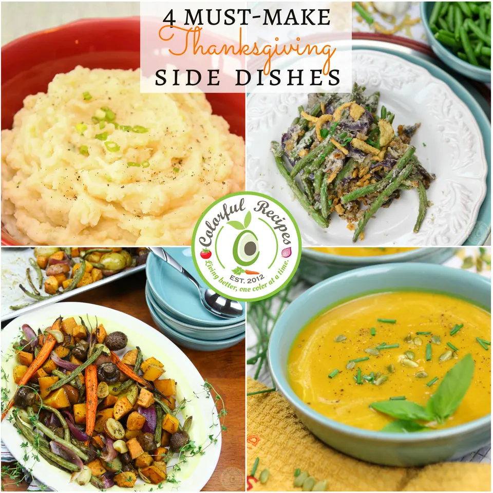4 must-make Thanksgiving side dishes: mashed potatoes, roasted vegetables, casserole and soup