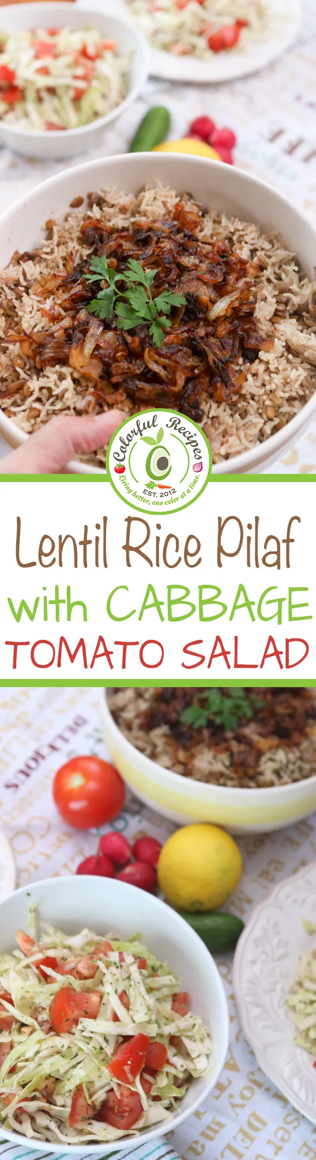 Lebanese lentil rice pilaf (mdardara) with cabbage tomato salad in serving bowls