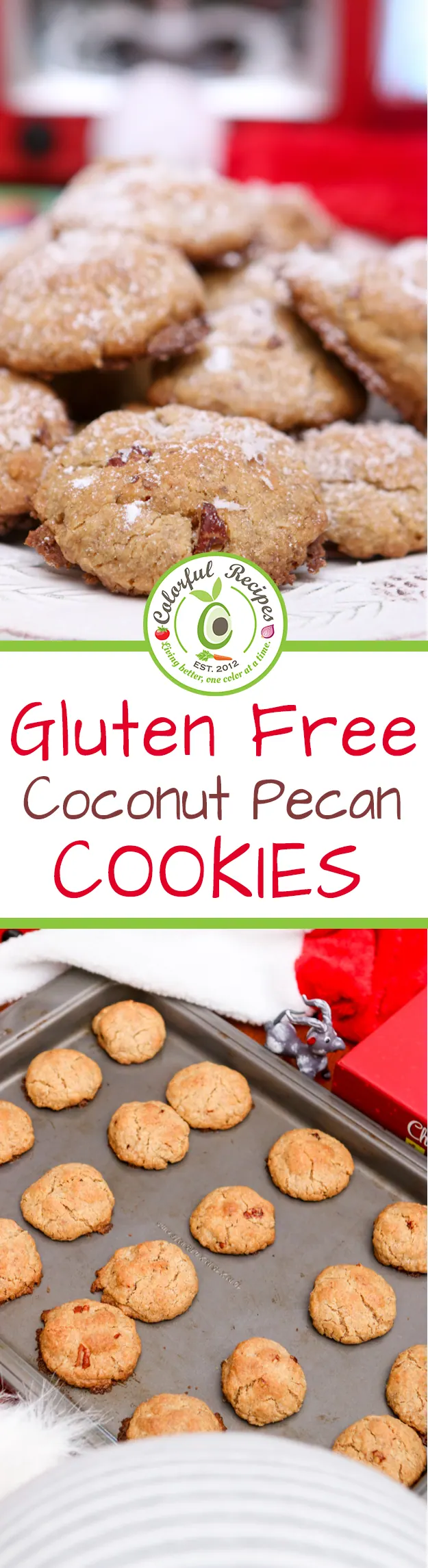 Pinterest image of gluten-free coconut pecan cookies before and after baking